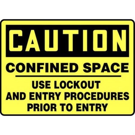 Accuform OSHA CAUTION SAFETY SIGN CONFINED MCSP632XV MCSP632XV